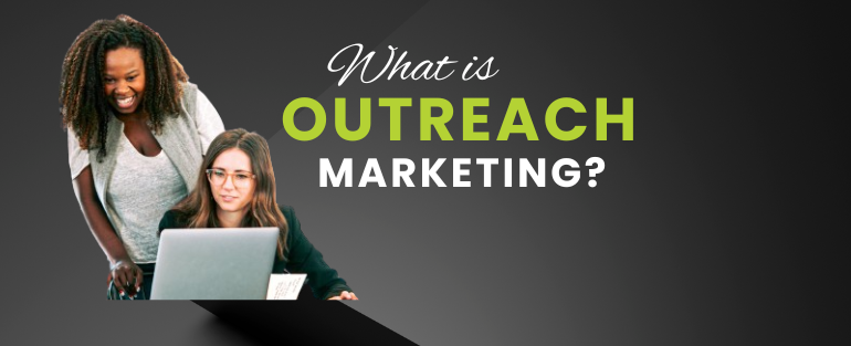 what is outreach markeitng? beginners guide