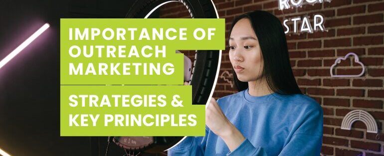 Effective Outreach Marketing Strategy