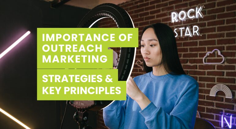 Effective Outreach Marketing Strategy