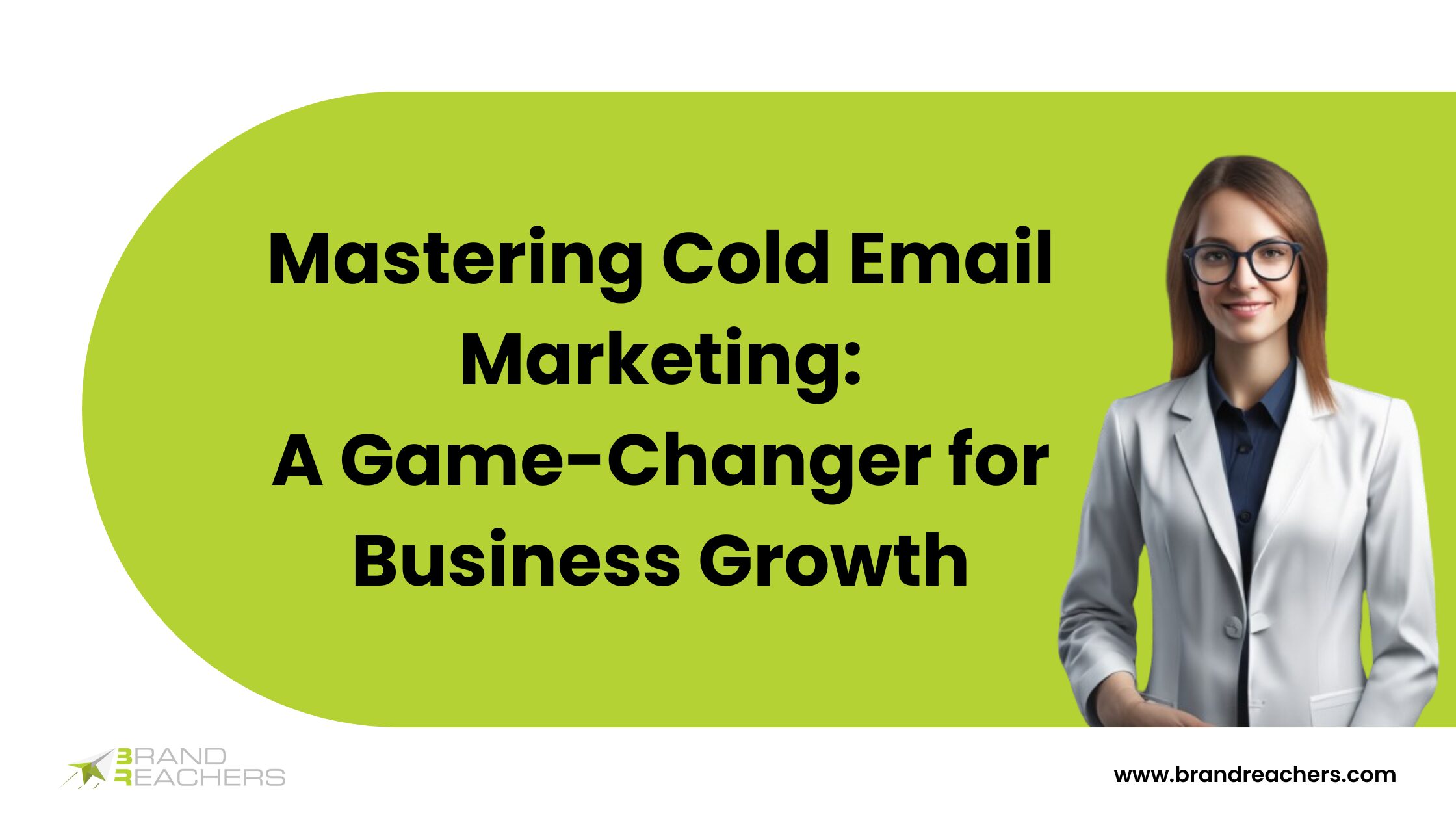 Mastering Cold Email Marketing: A Game-Changer for Business Growth