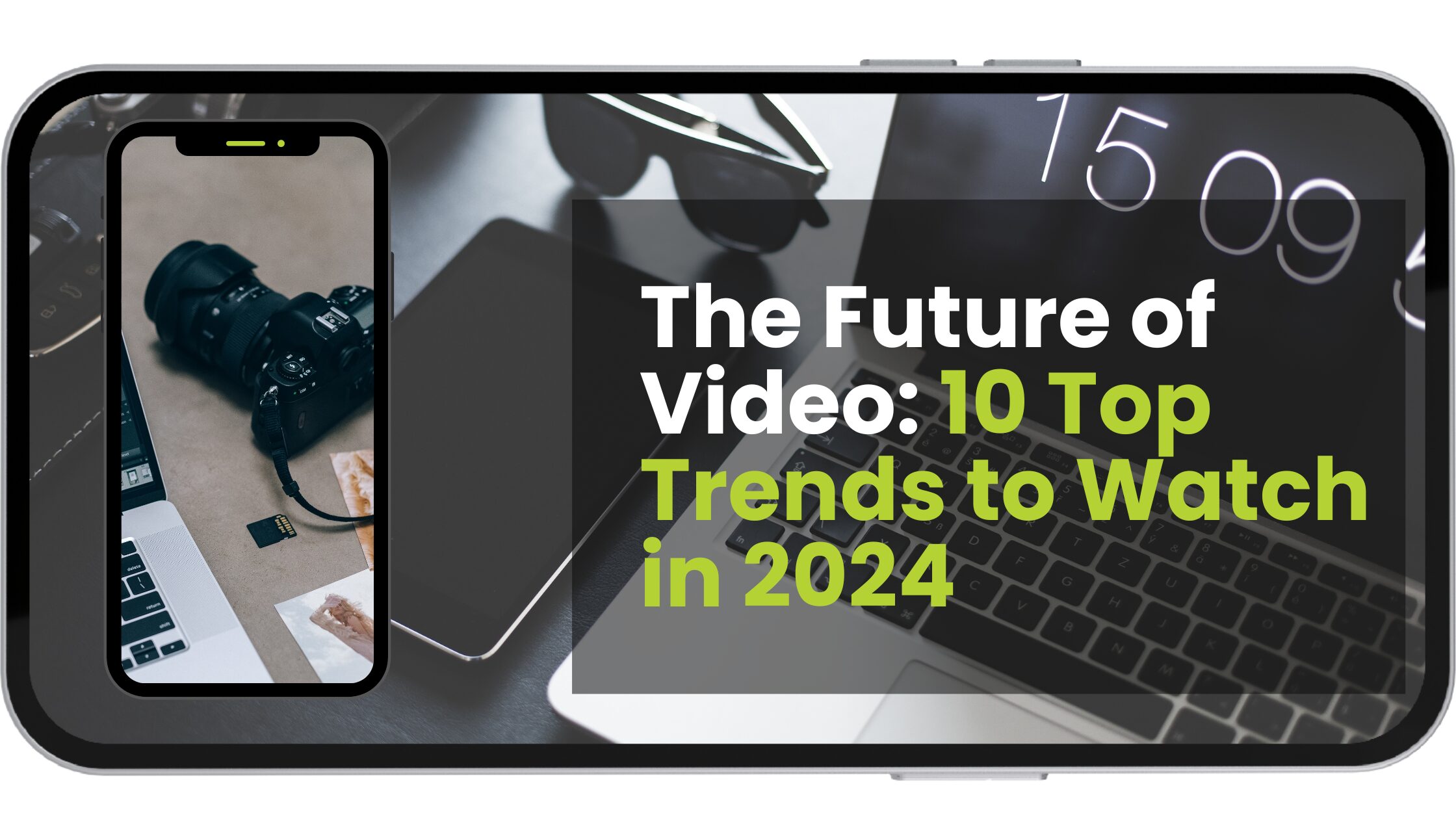 The Future of Video: 10 Top Trends to Watch in 2024